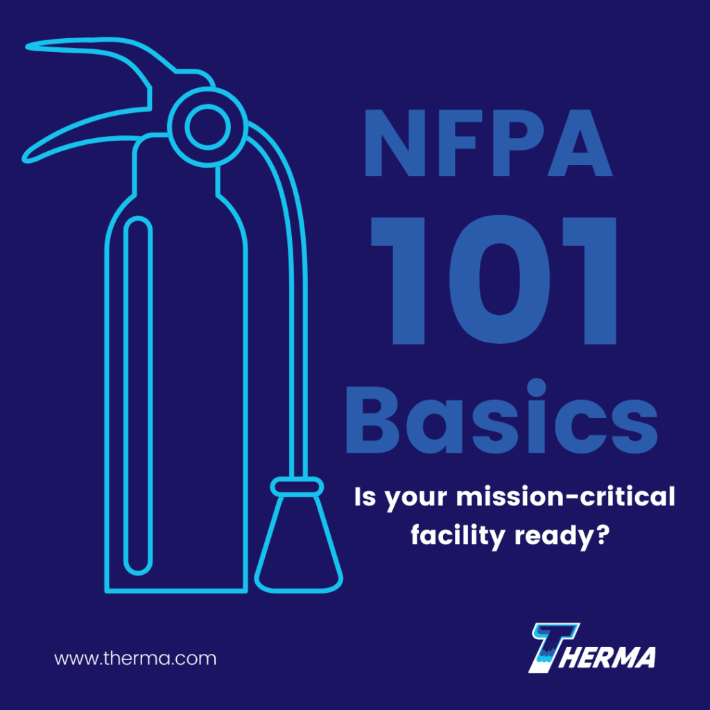 What NFPA 101 Is & Why It’s Important for Your Mission-Critical ...